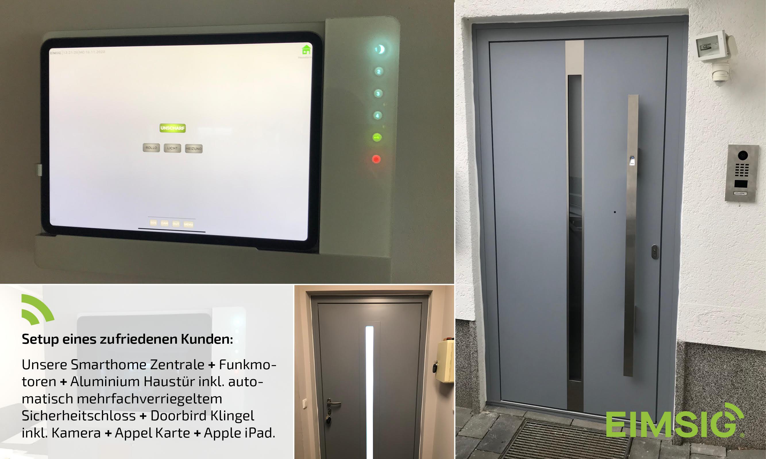 Eimisg Kunde nutzt Alarmsystem, die intelligente Haustür mit DoorBird und vieles mehr